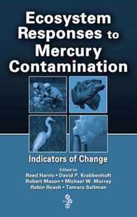 Ecosystem Responses to Mercury Contamination