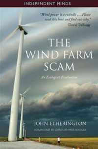 The Wind Farm Scam