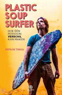 Plastic Soup Surfer - Merijn Tinga - Paperback (9789064107252)