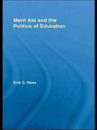 Merit Aid and the Politics of Education
