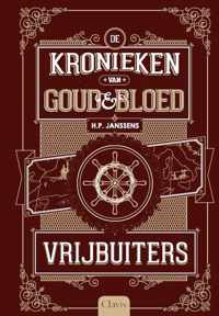 De kronieken van goud & bloed 2 -   Vrijbuiters