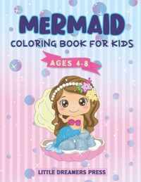 Mermaid Coloring Book For Kids Ages 4-8