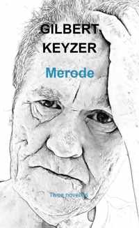 Merode - Gilbert Keyzer - Paperback (9789464482249)