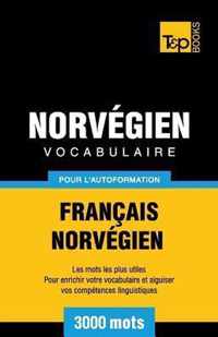 Vocabulaire Francais-Norvegien pour l'autoformation - 3000 mots