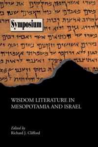 Wisdom Literature in Mesopotamia and Israel
