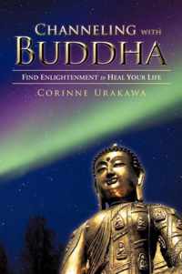 Channeling with Buddha