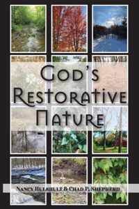 God&apos;s Restorative Nature
