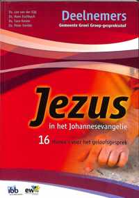 Jezus in het johannes evangelie - deelnemers