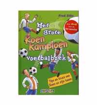 Klavertje vier-serie - Het grote Koen Kampioen voetbalboek