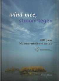 Wind mee, stroom tegen