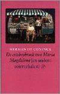 De cowboybroek van Maria Magdalena - [en andere reisverhalen] - Herman De Coninck