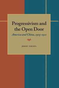 Progressivism and the Open Door