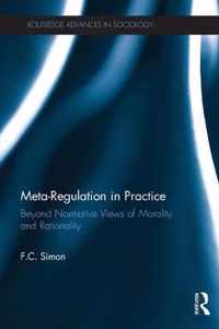 Meta-Regulation in Practice