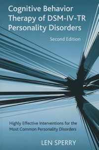 Cognitive Behavior Therapy of DSM-IV-TR Personality Disorders