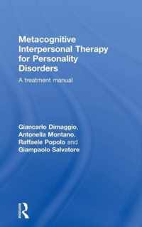 Metacognitive Interpersonal Therapy for Personality Disorders