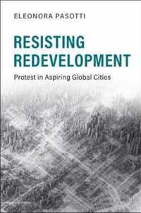 Resisting Redevelopment