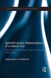 Spatial-Economic Metamorphosis of a Nebula City