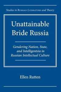 Unattainable Bride Russia
