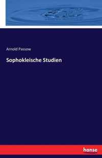 Sophokleische Studien