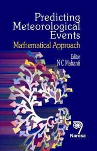 Predicting Meteorological Events: Mathematical Approach