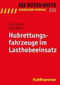 Hubrettungsfahrzeuge Im Lasthebeeinsatz