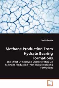 Methane Production From Hydrate Bearing Formations