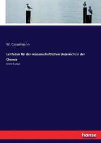 Leitfaden fur den wissenschaftlichen Unterricht in der Chemie