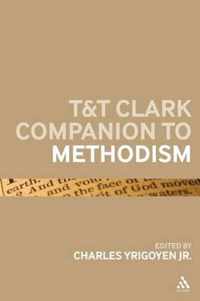 T&T Clark Companion To Methodism