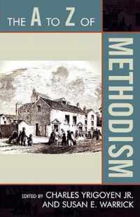The A to Z of Methodism