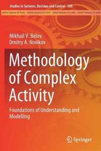 Methodology of Complex Activity