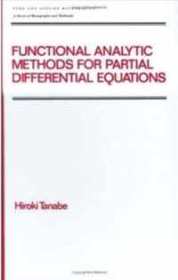 Functional Analytic Methods for Partial Differential Equations