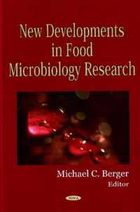 New Developments in Food Microbiology Research