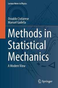 Methods in Statistical Mechanics