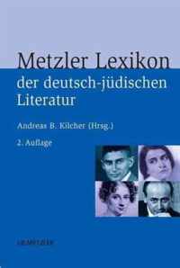 Metzler Lexikon Der Deutsch-Judischen Literatur