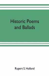 Historic poems and ballads
