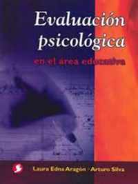 Evaluacion psicologica en el area educativa