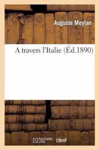 A Travers l'Italie