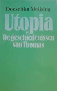 Utopia, of, De geschiedenissen van Thomas