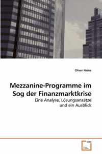 Mezzanine-Programme im Sog der Finanzmarktkrise