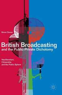 British Broadcasting and the Public-private Dichotomy