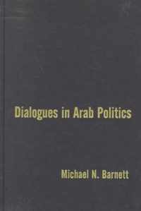 Dialogues in Arab Politics