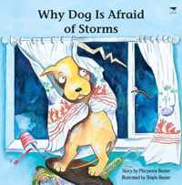 Why Dog Is Afraid of Storms