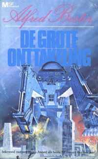 De grote onttakeling