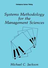 Systems Methodology for the Management Sciences