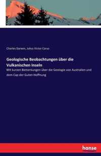 Geologische Beobachtungen uber die Vulkanischen Inseln