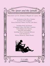 The Spear and the Spindle