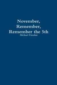 November, Remember, Remember the 5th