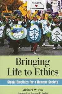 Bringing Life to Ethics