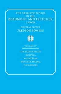 The Dramatic Works in the Beaumont and Fletcher Canon