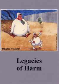 Legacies of Harm